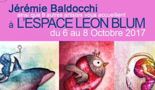Group exhibition: Art space Léon Blum – Paris – France from 6 to 8 October 2017