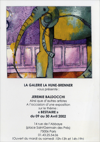 Group exhibition: Gallery La Hune – Brenner – Paris – France from 09 to 30 April 2002