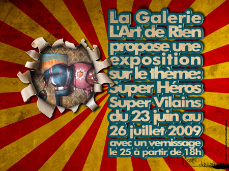 Group exhibition: Gallery l’Art de Rien – Paris – France from 23 June to 26 July 2009