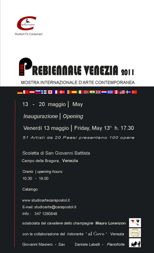 Group exhibition: Prebiennale of Venice – Italy from 13 to 20 May 2011