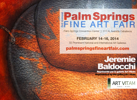 Group exhibition: Palm Springs Art fair California – USA from 14 to 16 February 2014