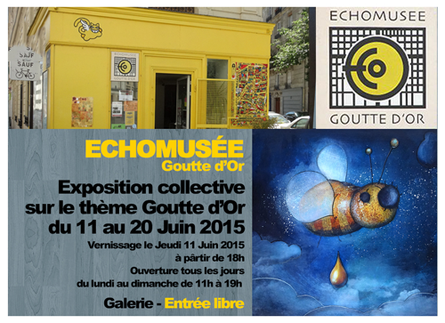 Group exhibition: Group exhibition in Echomusée – Paris – France from 11 to 21 June 2015